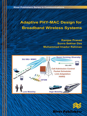 cover image of Adaptive PHY-MAC Design for Broadband Wireless Systems